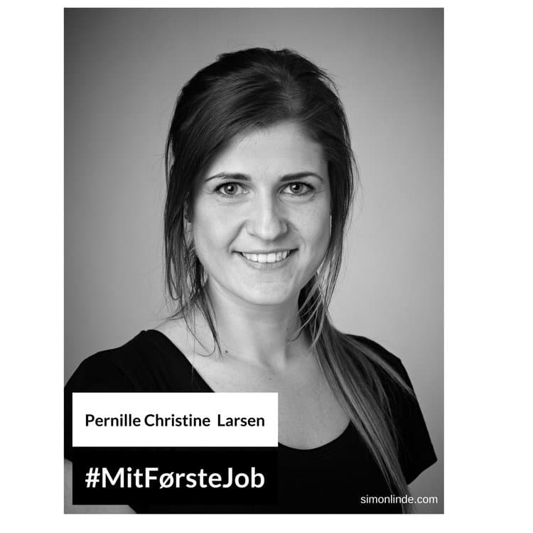 Mit Første Job: Med Pernille Christine Larsen