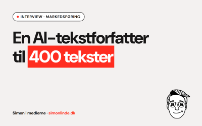 Interview i Markedsføring: En AI-tekstforfatter til 400 tekster
