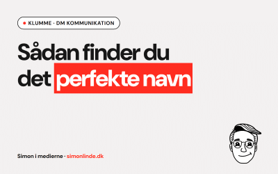 Klumme i DM Kommunikation: Sådan finder du det perfekte navn