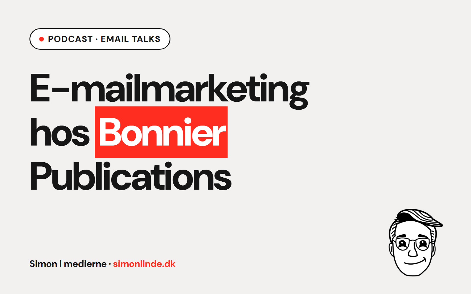 Podcast i Email Talks: E-mailmarketing hos Bonnier Publications